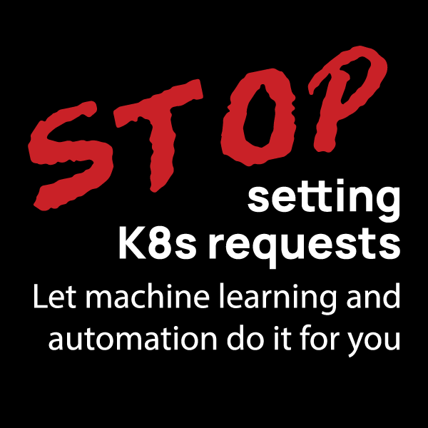 Stop Setting Kubernetes Requests