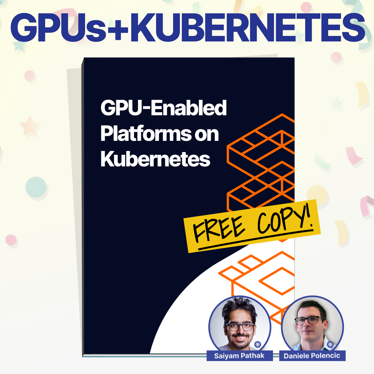 [EBOOK] GPU-Enabled Platforms on Kubernetes
