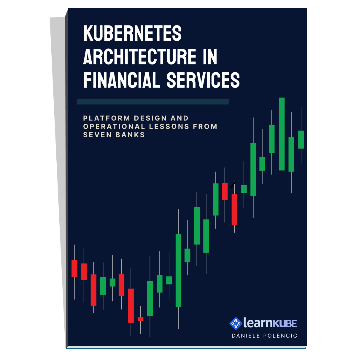 Kubernetes Architecture in Financial Services