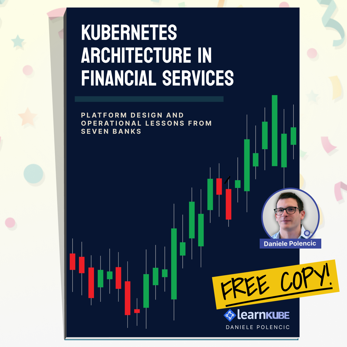Kubernetes Architecture in Financial Services