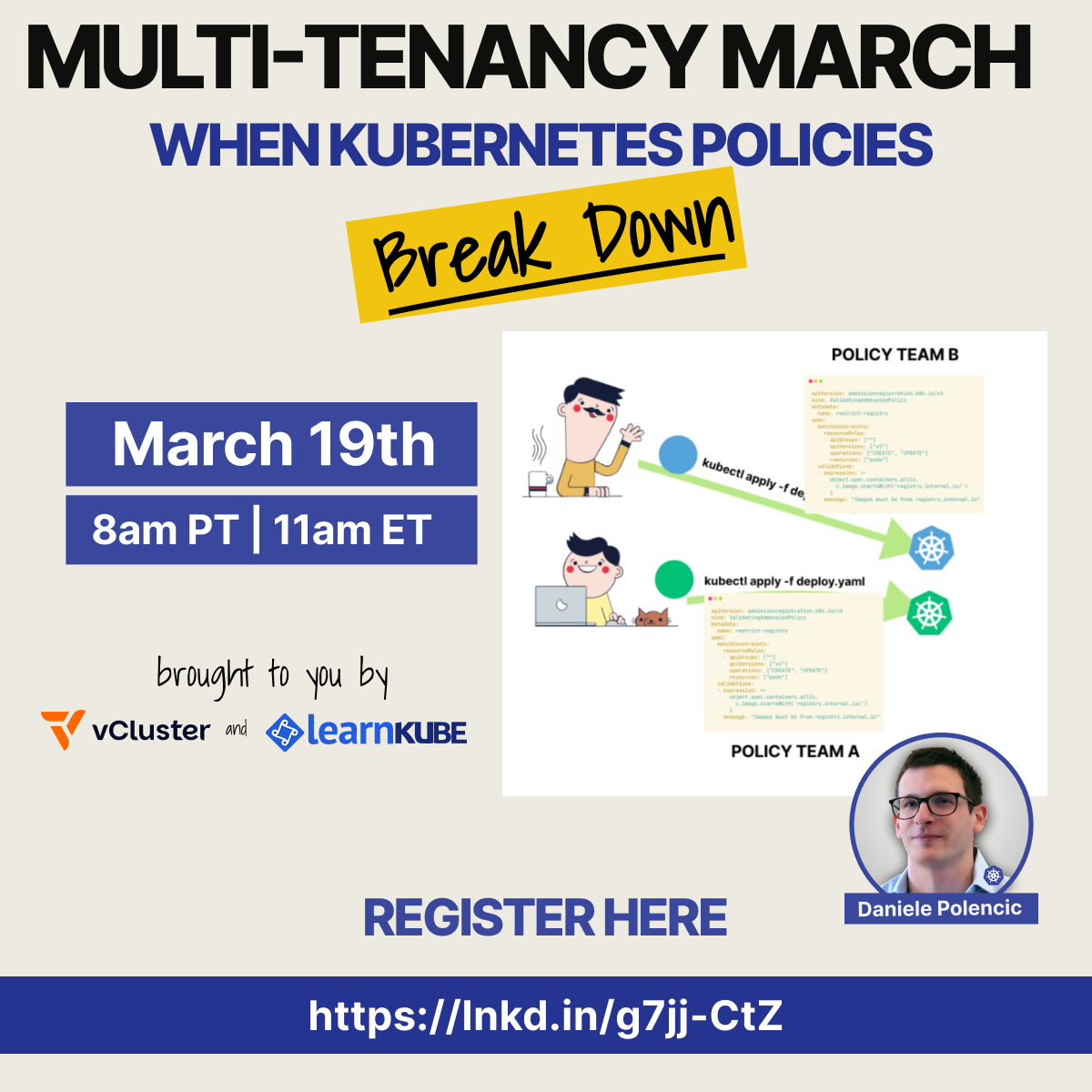 Multi-Tenancy March: When Kubernetes Policies Break Down